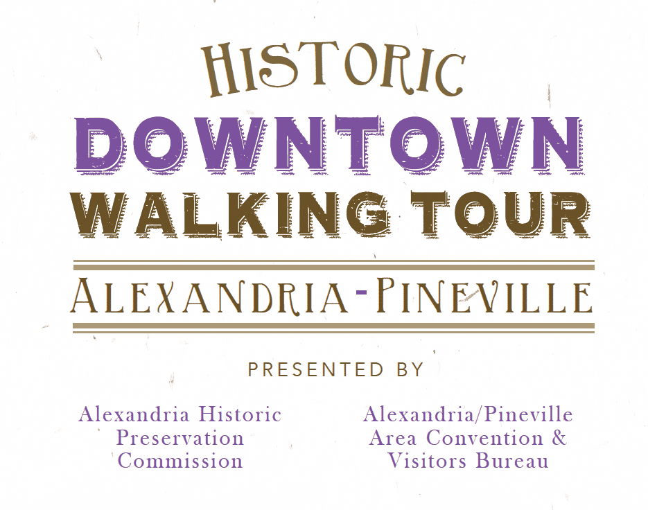 Historic Downtown Waling Tour - Alexandria - Pineville