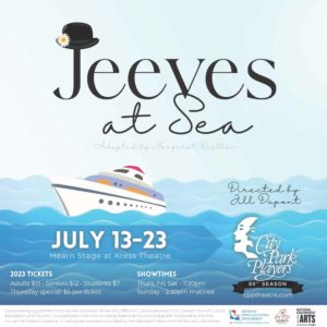 City Park Players presents "Jeeves at Sea"