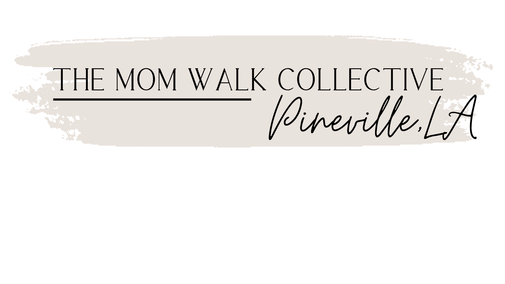 The Mom Walk Collective - Pineville: August Walk #1